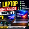Best Laptop Buying Guide for Students (2026)