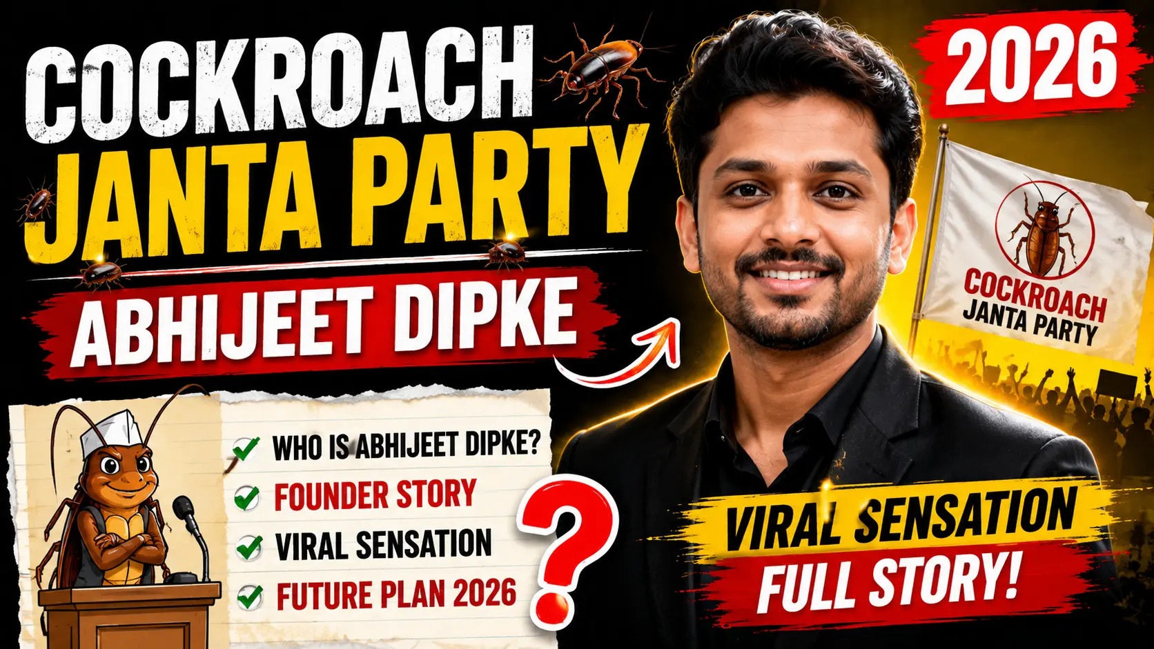 Cockroach Janta Party founder Abhijeet Dipke viral movement