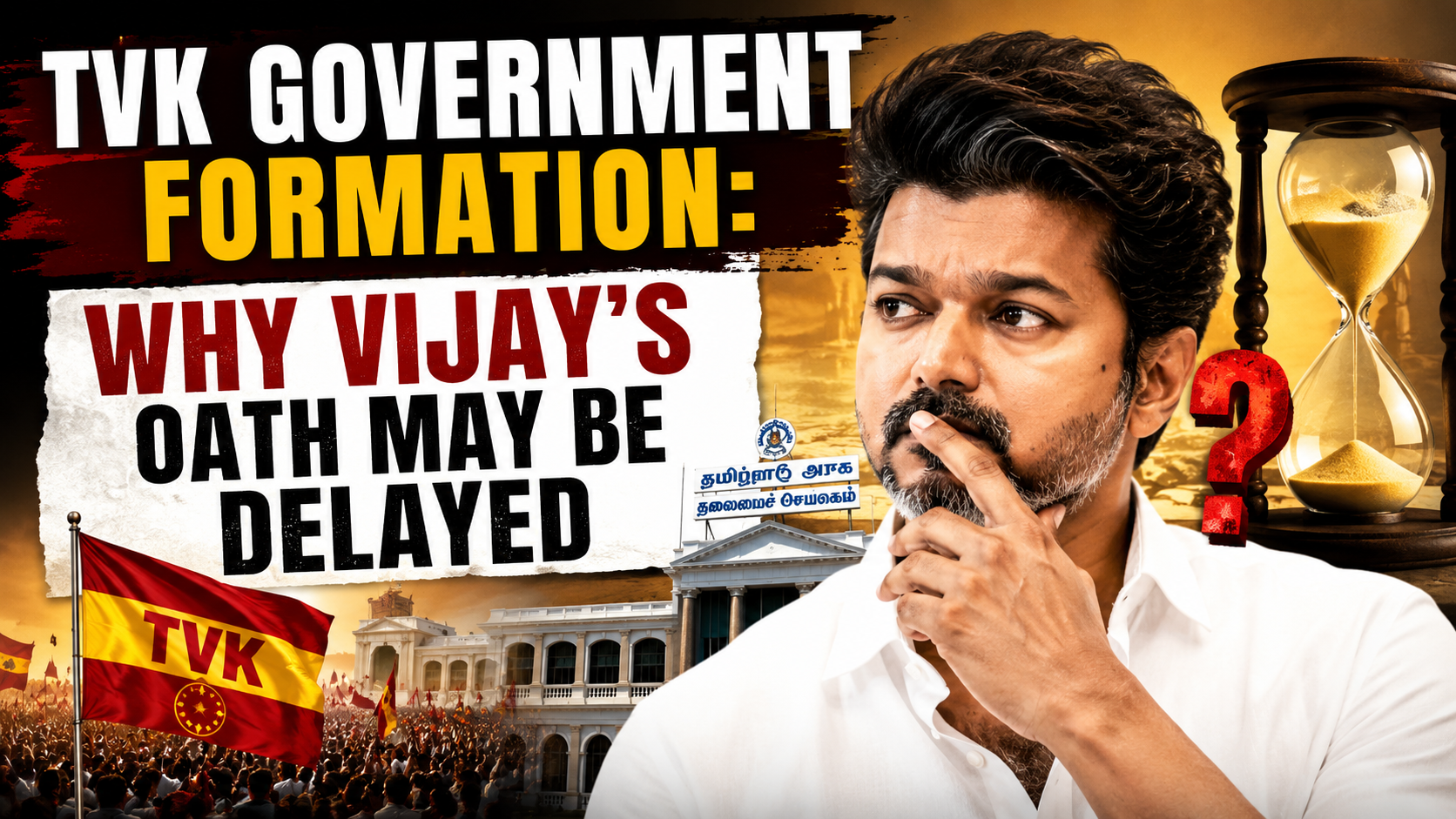TVK Government Formation: Why Vijays Oath May Be Delayed